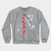 Karate Crewneck Sweatshirt Official Karate Merch
