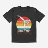 Smell My Feet Smell Them Karate Taekwondo T-Shirt Official Karate Merch