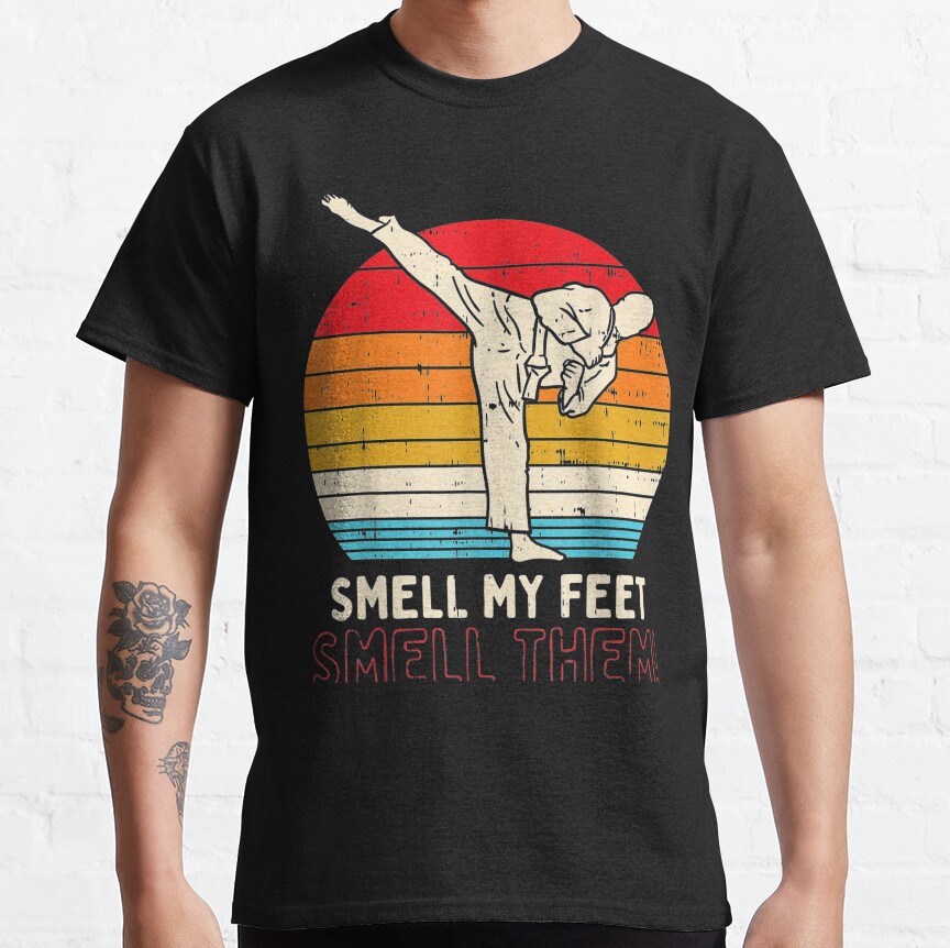 ssrcoclassic_teemens10101001c5ca27c6front_altsquare_product1000x1000.u1-14 Smell My Feet Smell Them Karate Taekwondo T-Shirt Official Karate Merch
